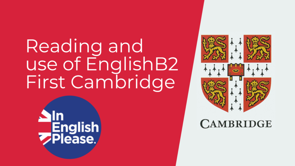 Ejercicios Para El Reading And Use Of English B2 FIRST Cambridge